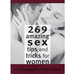 269 Amazing Sex Tips & Tricks for Women