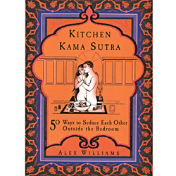 Kitchen Kama Sutra