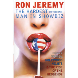 Ron Jeremy: The Hardest (Working) Man in Showbiz