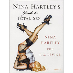 Nina Hartley&rsquo;s Guide to Total Sex - Book