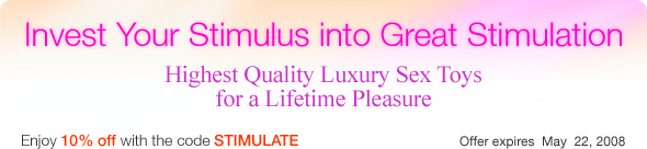 Invest Your Stimulus into Great Stimulation Highest Quality Luxury Sex Toys for a Lifetime Pleasure