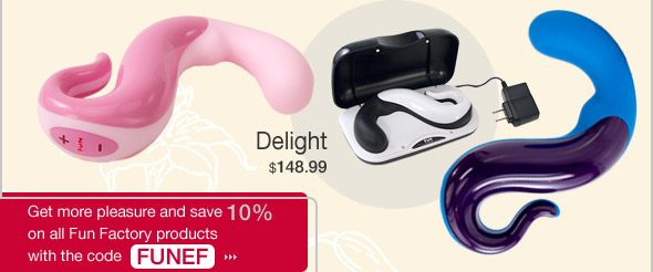 Delight $148.99. Get more pleasure and save 10% on all Fun Factory products with the code FUNEF.