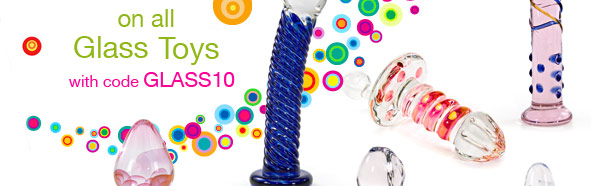 Glass Sex Toys. Objects of Art. Objects of Pleasure. Enjoy the Most Beautiful Sex Toys. 10% OFF on all Glass Toys with code CLASS10