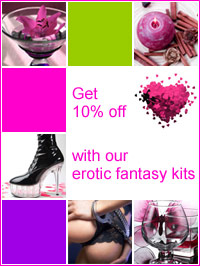 Fantasy Kits: Get 10% off with our erotic fantasy kits