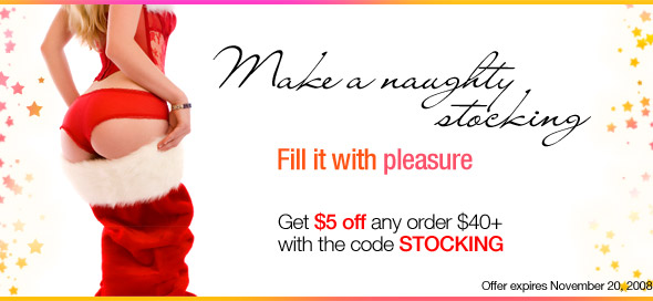 Make a naughty stocking. Fill it with pleasure