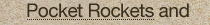 Pocket Rockets