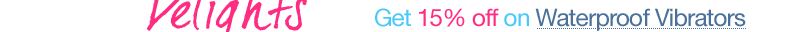 Get 15% off on Waterproof Vibrators