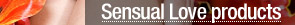 Sensual Love products