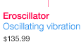 Eroscillator