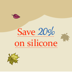 Save 20% on silicone