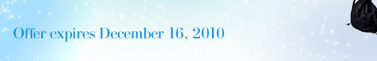 Offer expires December 16, 2010