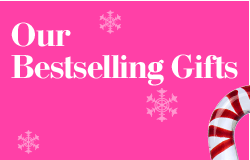 Our Bestselling Gifts