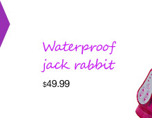 Waterproof jack rabbit