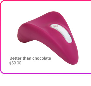 Better than chocolate - $69.00