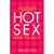 Hot Sex: How To Do It