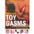 Toy Gasms