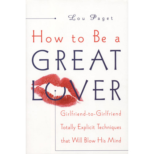 How To Be A Great Lover
