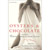 Oysters & Chocolates. All New Erotic Stories of Every Flavor - Book